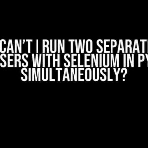 Why Can’t I Run Two Separate Tor Browsers with Selenium in Python Simultaneously?